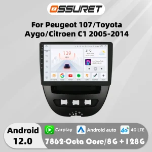 4G Carplay Android 12 Autoradio For Peugeot 107 For Toyota Aygo For Citroen C1 Car radio Multimedia Video player GPS navi Screen